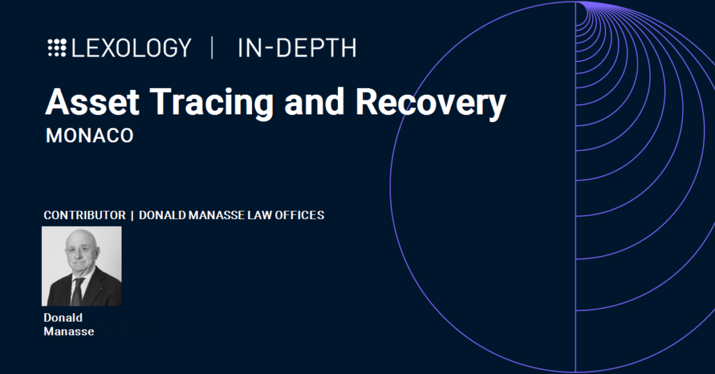 Lexology In-Depth Asset Tracing and Recovery Monaco by Donald Manasse of Donald Manasse Law Offices